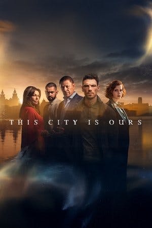 This City Is Ours Online em HD