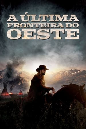 A Última Fronteira do Oeste Online em HD