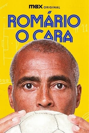 Romário, O Cara Online em HD