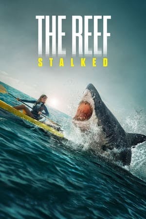 The Reef: Stalked Online em HD