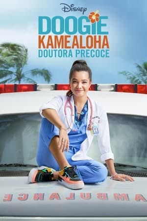 Doogie Kamealoha: Doutora Precoce Online em HD