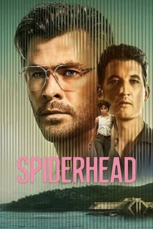 Spiderhead Online em HD