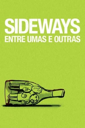 Sideways: Entre Umas e Outras Online em HD