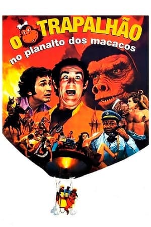 O Trapalhão no Planalto dos Macacos Online em HD