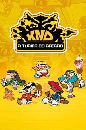 KND: A Turma do Bairro Online em HD