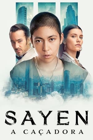 Sayen: A Caçadora Online em HD