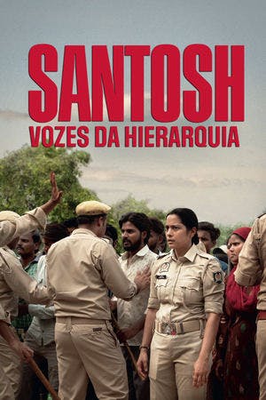 Santosh: Vozes da Hierarquia Online em HD