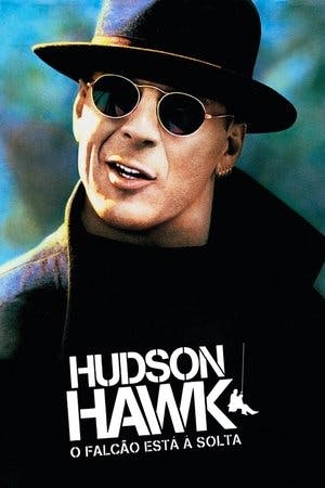 Hudson Hawk, o Falcão Está à Solta Online em HD
