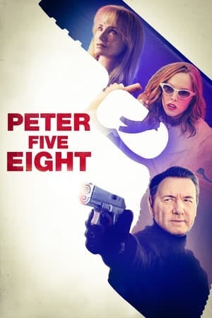 Peter Five Eight Online em HD