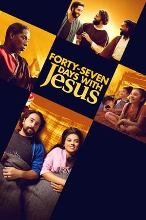 Forty-Seven Days with Jesus Online em HD