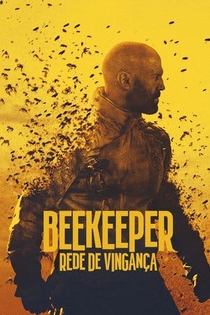 Beekeeper: Rede de Vingança Online em HD