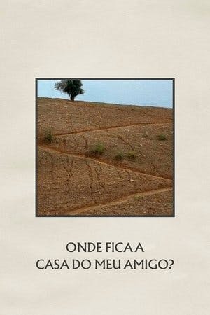 Onde Fica a Casa do Meu Amigo? Online em HD