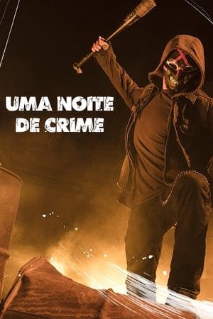 Uma Noite de Crime Online em HD