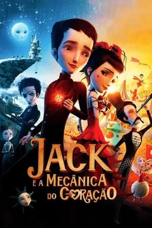 Jack e a Mecânica do Coração Online em HD