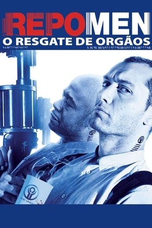 Repo Men: O Resgate de Órgãos Online em HD