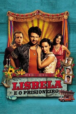 Lisbela e o Prisioneiro Online em HD