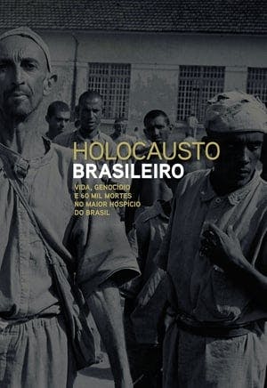 Holocausto Brasileiro Online em HD