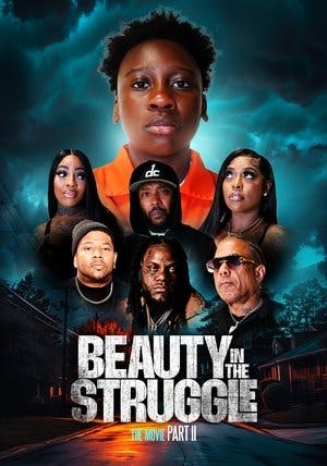 Beauty in the Struggle II Online em HD