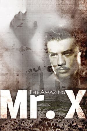 The Amazing Mr. X Online em HD