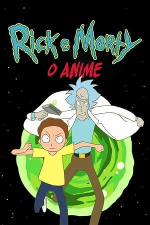 Rick and Morty: The Anime Online em HD