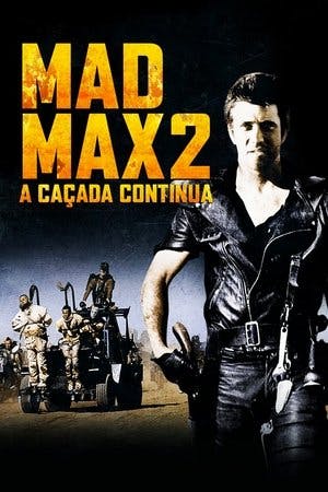 Mad Max 2: A Caçada Continua Online em HD