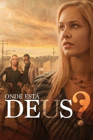 Onde Está Deus? Online em HD