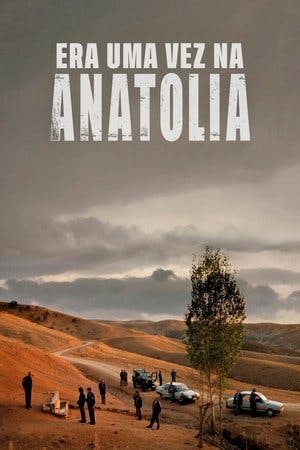 Era uma vez na Anatólia Online em HD
