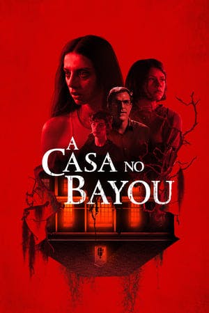 A Casa no Bayou Online em HD