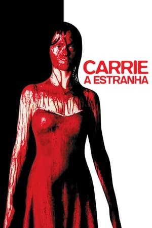 Carrie: A Estranha Online em HD