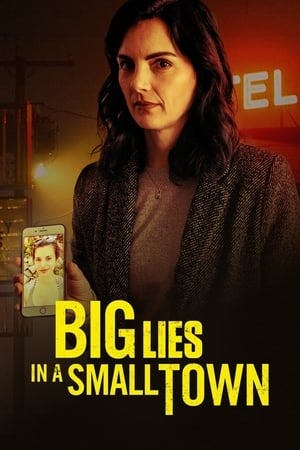 Big Lies In a Small Town Online em HD