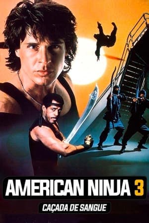 American Ninja 3: Caçada de Sangue Online em HD