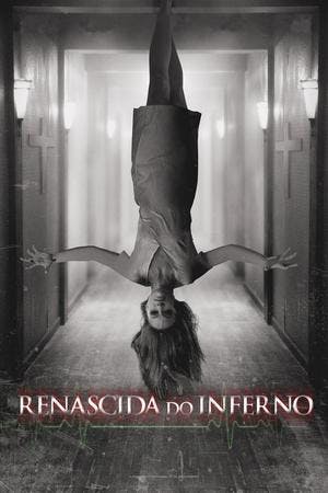 Renascida do Inferno Online em HD