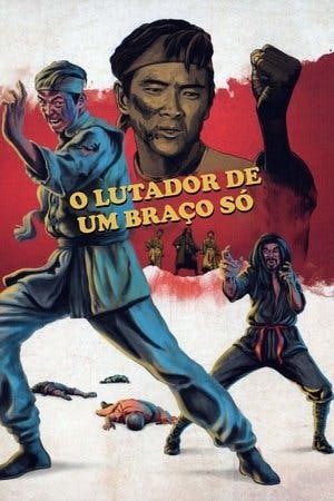 O Lutador de um Braço Só Online em HD