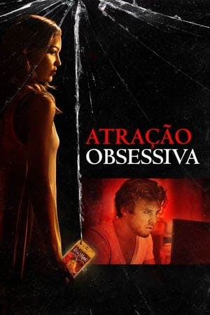 Atração Obsessiva Online em HD