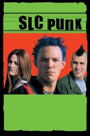 SLC Punk! Online em HD