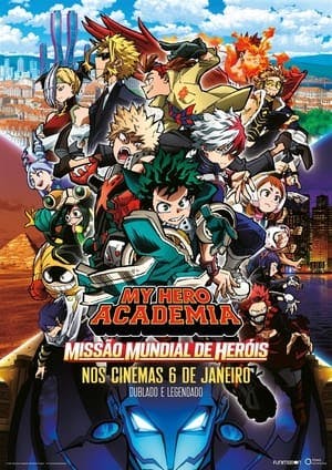 My Hero Academia: Missão Mundial de Heróis Online em HD