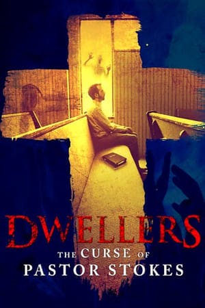 Dwellers: The Curse of Pastor Stokes Online em HD