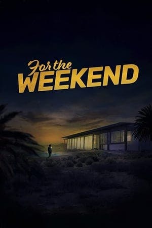 For the Weekend Online em HD