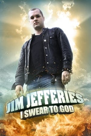 Jim Jefferies: I Swear to God Online em HD