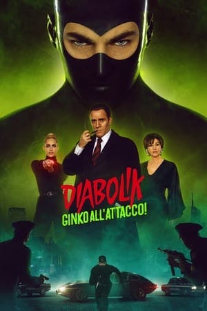 Diabolik – Ginko all’attacco! Online em HD