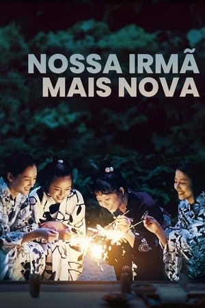 Nossa Irmã Mais Nova Online em HD