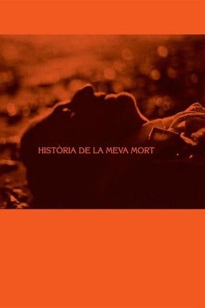 Història de la meva mort Online em HD