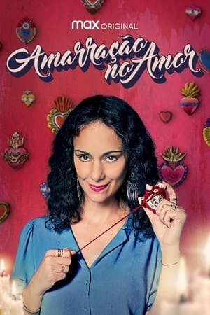 Amarração no Amor Online em HD