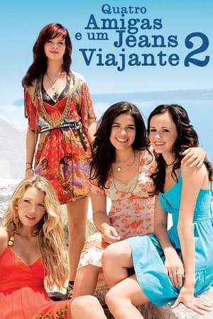 Quatro Amigas e um Jeans Viajante 2 Online em HD