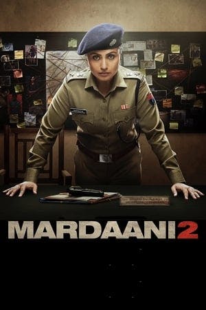 Mardaani 2 Online em HD