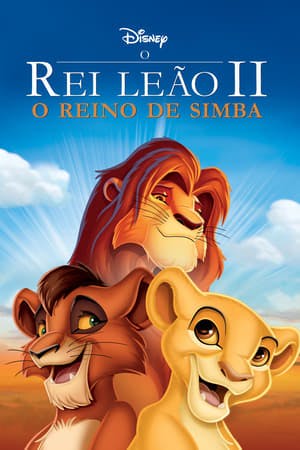 O Rei Leão 2 – O Reino de Simba Online em HD