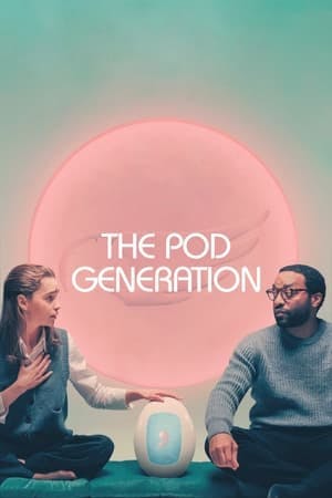 The Pod Generation Online em HD