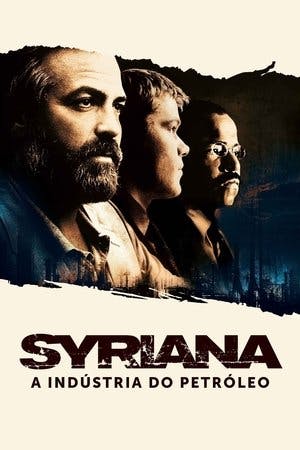 Syriana: A Indústria do Petróleo Online em HD