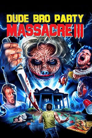 Dude Bro Party Massacre III Online em HD