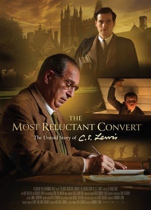 The Most Reluctant Convert: The Untold Story of C.S. Lewis Online em HD